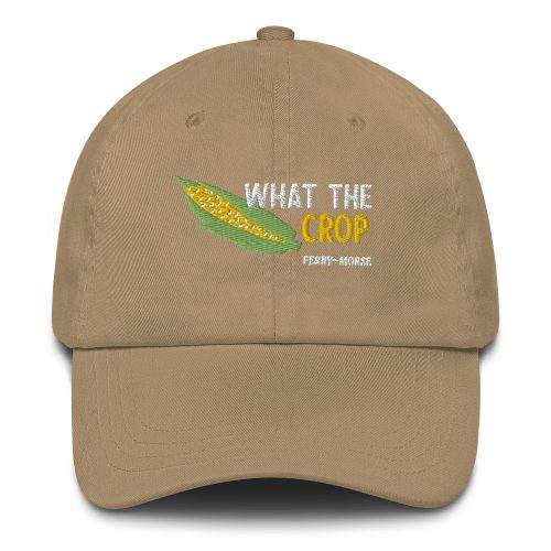 What The Crop Dad Hat Khaki