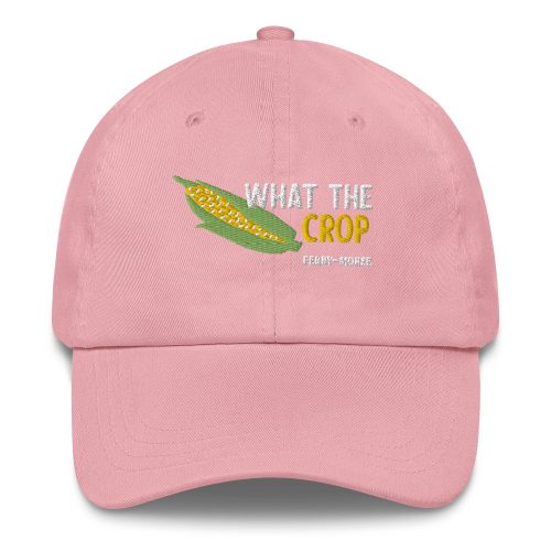 What The Crop Dad Hat Pink