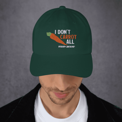 classic dad hat spruce front o dont carrot all on model