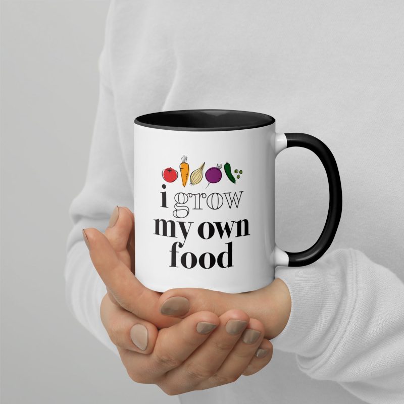 i grow my own food white ceramic mug with color inside black 11oz model